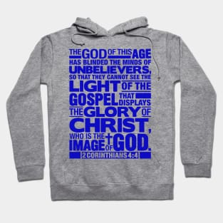 2 Corinthians 4:4 Glory of Christ Hoodie